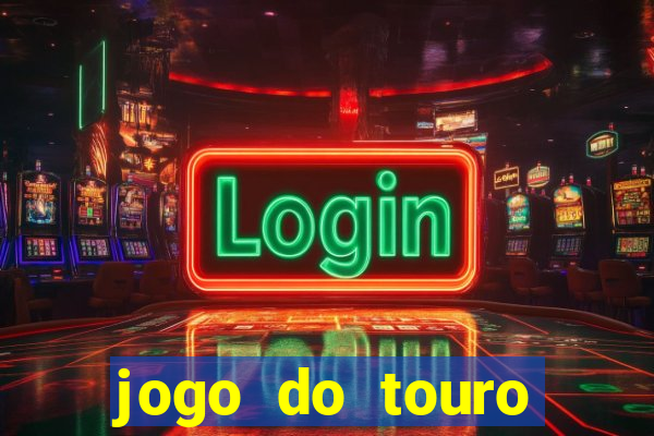 jogo do touro plataforma nova